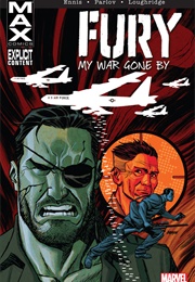 Fury MAX: My War Gone By, Volume 2 (Garth Ennis)