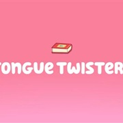 Bonus Bits: Tongue Twisters