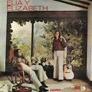 Elia Y Elizabeth - Elia Y Elizabeth