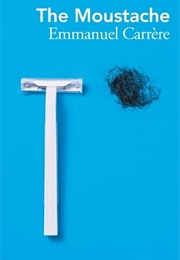 The Moustache (Emmanuel Cariere)