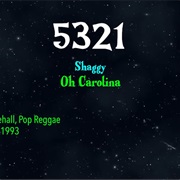 #8751 Oh Carolina by Shaggy