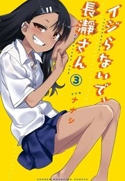 Don't Toy With Me, Miss Nagatoro Vol. 3 (Nanashi)