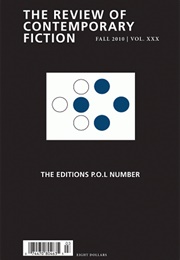 The Review of Contemporary Fiction Fall 2010 | Vol. XXX: The Editions P.O.L Number (Various)