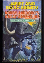 Norby and Yobo's Great Adventure (Janet & Isaac Asimov)