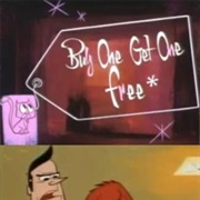 S1.E33: Buy One, Get One Free*