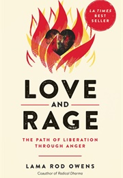 Love and Rage (Lama Rod Owens)