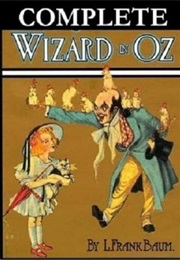 The Complete Wizard of Oz Collection (L. Frank Baum)