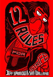 12 Rules for Strife (Jeff Sparrow and Sam Wallman)