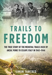 Trails to Freedom (Simon Tancred)