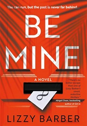 Be Mine (Lizzy Barber)