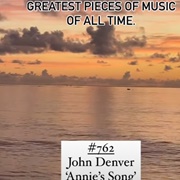 #762 Annie's Song by John Denver