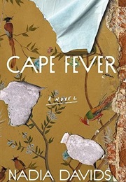 Cape Fever (Nadia Davids)