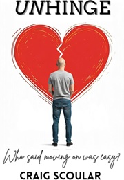 Unhinge (Craig Scoular)