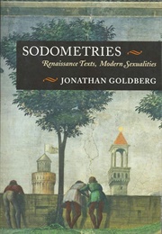 Sodometries (Jonathan Goldberg)