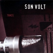 Son Volt - Trace (1995)