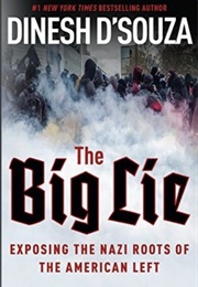 The Big Lie (Dinesh D'souza)