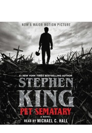 Pet Sematary (Stephen King - Read by Michael C. Hall)