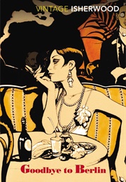 Goodbye to Berlin (Christopher Isherwood)