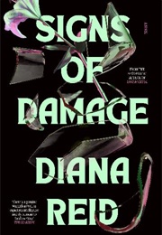Signs of Damage (Diana Reid)