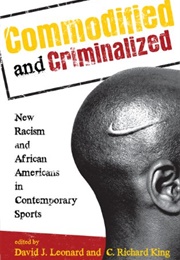 Commodified and Criminalized (Leonard & King, Ed.)