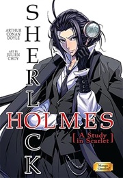 Manga Classics Sherlock Holmes Vol. 1 a Study in Scarlet (Arthur Conan Doyle)