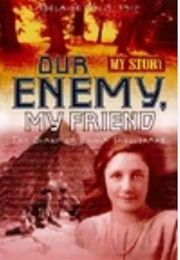 Our Enemy, My Friend, 1915 (Jenny Blackman)