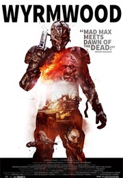 Wyrmwood (2014)
