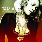 Tamia-Can't Get Enough