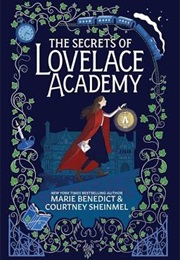 The Secrets of Lovelace Academy (Marie Benedict)