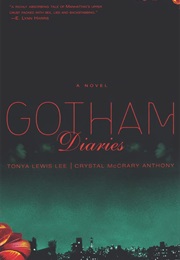 Gotham Diaries (Tonya Lewis Lee, Crystal McCrary Anthony)