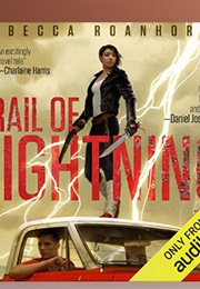 Trail of Lightning: Audible (Rebecca Roanhorse - Read by Tanis Parenteau)