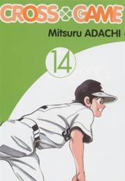 Cross Game Vol 14 (Mitsuru Adachi)