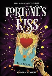 Fortune's Kiss (Amber Clement)