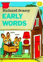 Richard Scarry's Early Words (Richard Scarry)