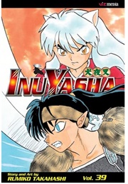 Inuyasha Vol 39 (Rumiko Takahashi)