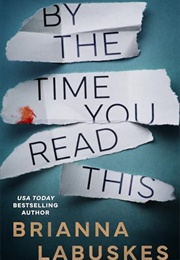 By the Time You Read This (Raisa Susanto Book 3) (Brianna Labuskes)