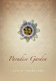 Paradise Garden (Lucia Frangione)