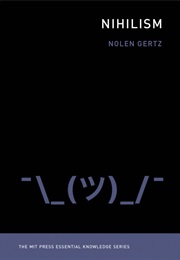 Nihilism (Nolen Gertz)