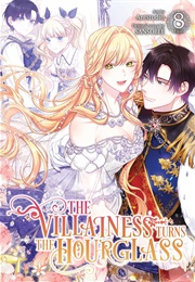 The Villainess Turns the Hourglass Vol. 8 (Sansobee)