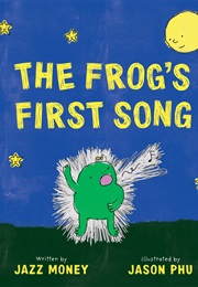 The Frog's First Song (Jazz Money)