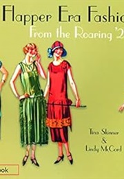 Era Fashions: From the Roaring 20s (Tina Skinner)