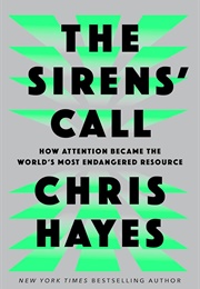 The Sirens' Call (Chris Hayes)