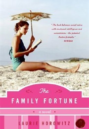 The Family Fortune (Laurie Horowitz)
