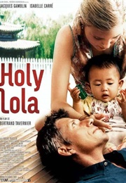 Holy Lola (2004)
