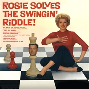 Rosie Solves the Swingin' Riddle (1961) - Rosemary Clooney, Arr. Nelson Riddle