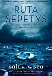 Salt to the Sea (Ruta Sepetys)