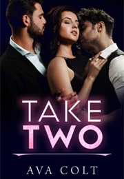 Take Two (Ava Colt)