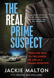 The Real Prime Suspect (Jackie Malton)