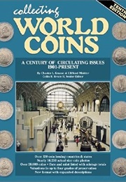 Collecting World Coins: More Than a Century of Circulating Issues : 1901-Present (Chester L. Krause)