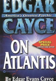 Edgar Cayce on Atlantis (Edgar Evans Cayce)